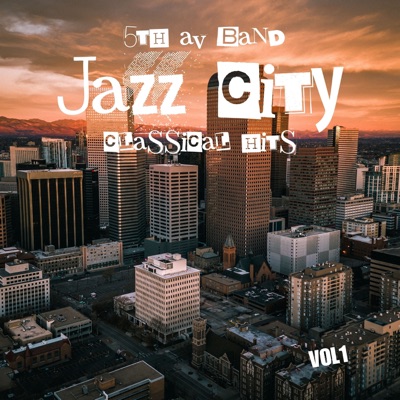 Jazz City, Vol.1