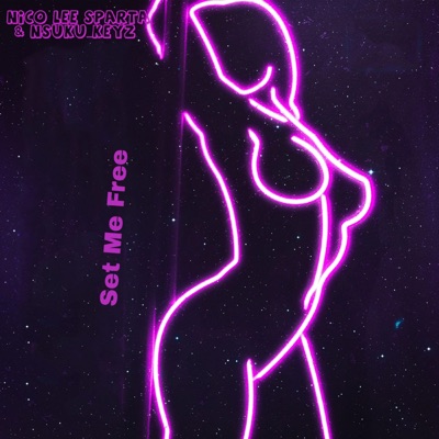 Set Me Free - Single