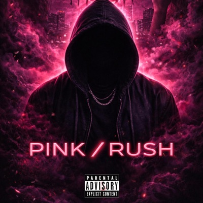 Pink / Rush - Single