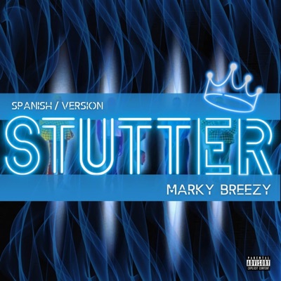 Stutter (Spanish Version) - Single