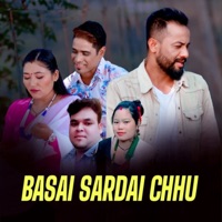 Basai Sardai Chhu - EP - Aashir Pratap Jung, Harendra Pariyar & Nima Pun Magar