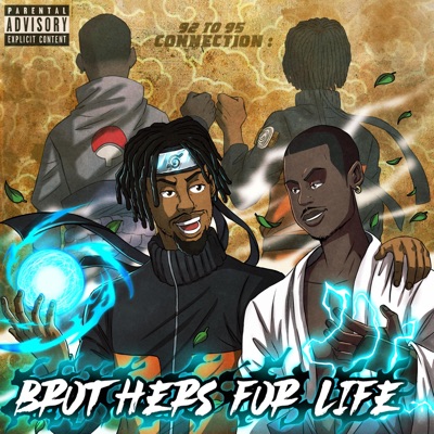 92 to 95 Connection: Brothers For Life, Pt. 1