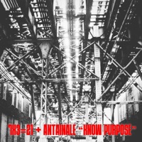 Know Purpose - 7X3=21 & Antainale