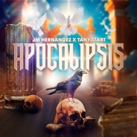 Apocalipsis (feat. Tany Star) - Single - JM Hernandez