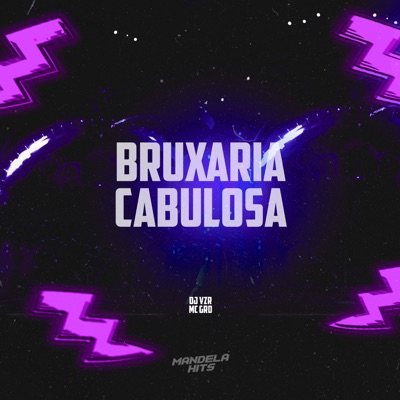 Bruxaria Cabulosa - Single