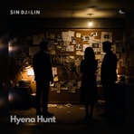Hyena Hunt - Single