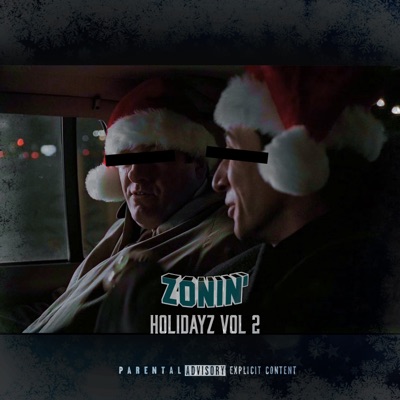 ZONIN' Holidayz, Vol. 2 - EP
