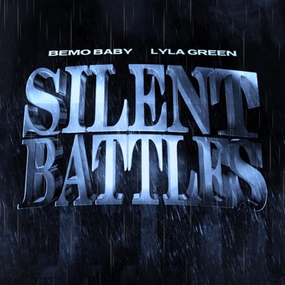 Silent Battles (feat. Lyla Green) - Single