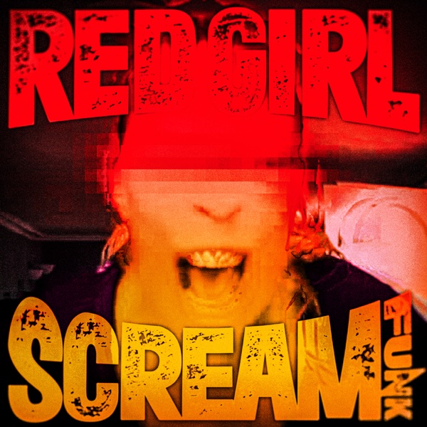 RED GIRL SCREAM FUNK - EP