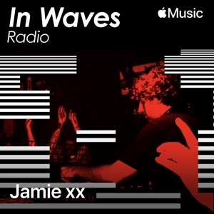 In Waves Radio Presents The Floor with Jamie xx, Ep. 2 (DJ Mix)