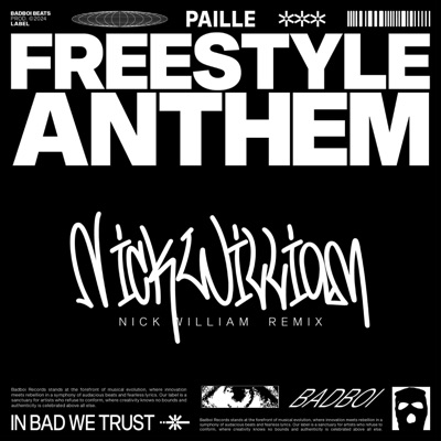 Freestyle Anthem (feat. Paille) [Nick William Remix] - Single