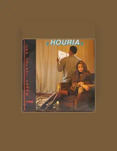 收听 Houria、观看音乐视频、阅读小传、查看巡演日期等 ！