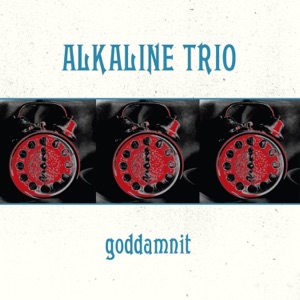 Goddamnit (2008 Remastered Version)