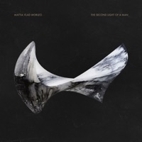 The Second Light of a Man (Deluxe Version) - Mattia Vlad Morleo