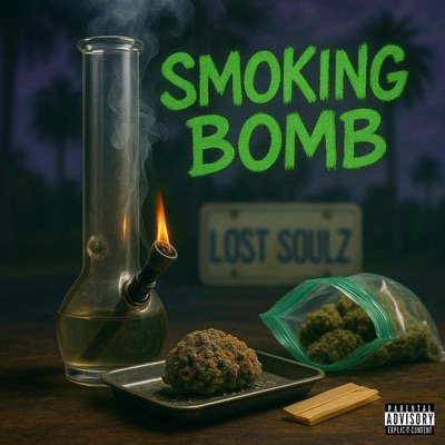 SMOKING BOMB (feat. SiNa, J-Rush & Werm) - Single