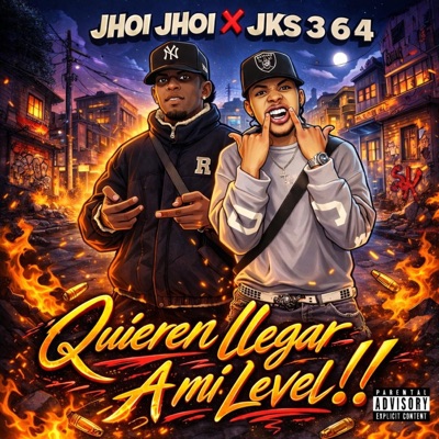 Quieren llegar a mi level (feat. JKS 364) - Single