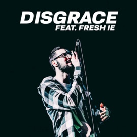 Disgrace (feat. Fresh IE) Eagle Owl
