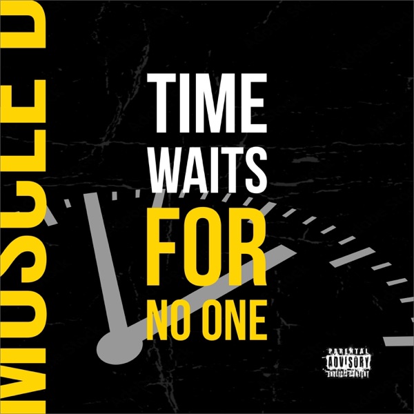 TIME WAITS FOR NO ONE - EP