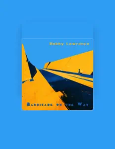 收听 Bobby Lawrence、观看音乐视频、阅读小传、查看巡演日期等 ！