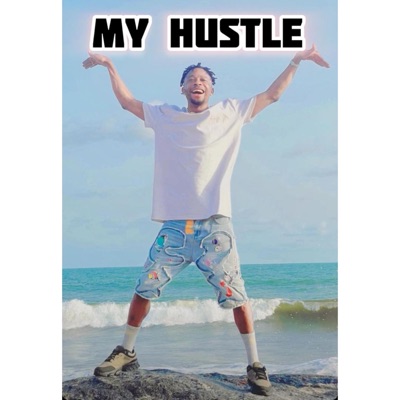 My Hustle - Single