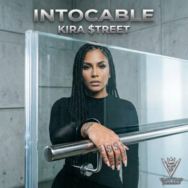 Intocable (feat. Kira $treet)