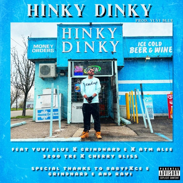 HINKY DINKY (feat. GrindHard E, ATM ALEE, 3200 TRE & Cherry Bliss) [Radio Edit] - Single