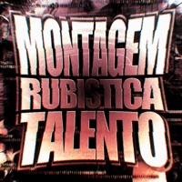 MONTAGEM RUBISTICA TALENTO - EP - Dj Saint, ssCLK, ARDEST & DJ bls da 013