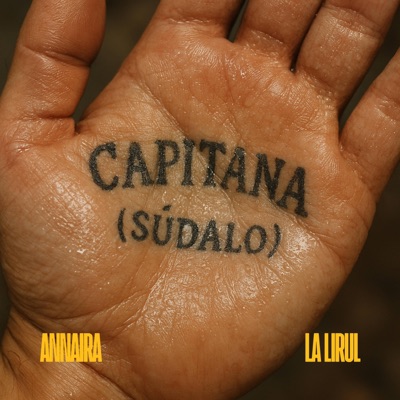 Capitana (súdalo) (feat. La Lirul) - Single