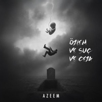 Özlem ve Suç ve Ceza - Single - Azeem