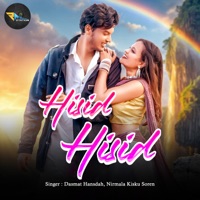 Hisid Hisid - Single - Dasmat Hansdah & Nirmala Kisku Soren