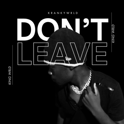 Don't leave - Single