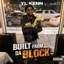 Built From Da Block