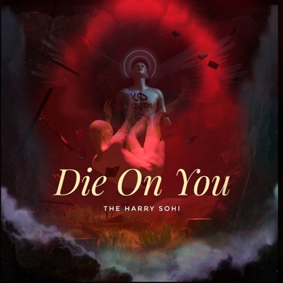 Die on You - Single