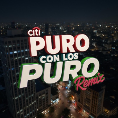 Puro con Lo Puro Remix (feat. El Verdadero Koflah) - Single