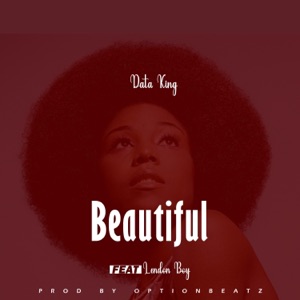 Beautiful (feat. Lendon Boy)