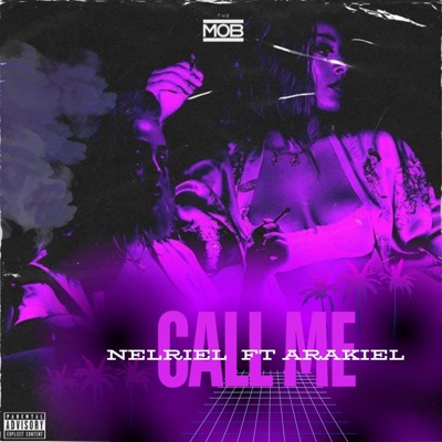 Call Me (feat. nelriel) - Single