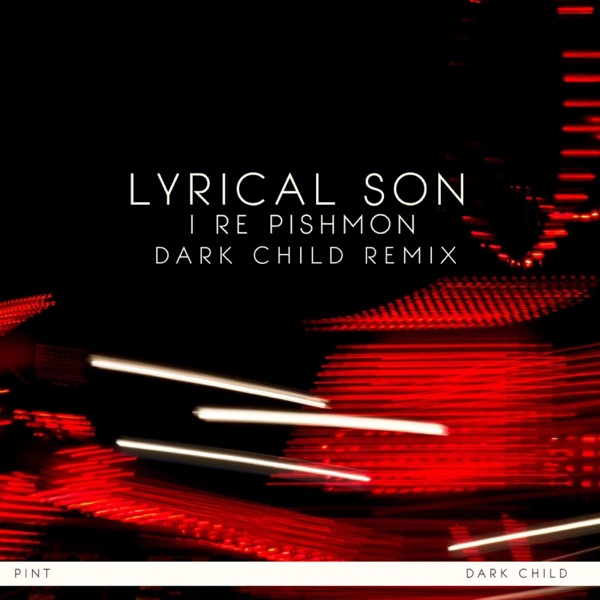 I re Pishmon (feat. Lyrical Son)