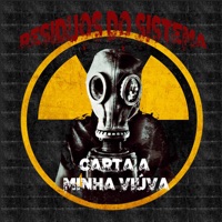 Carta a Minha Viúva - Single - Residuos Do Sistema