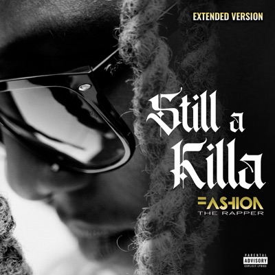 Still a Killa (Extended Version) - Single