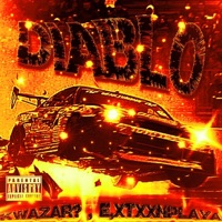 DIABLO - Single - Kwazar? & EMXTXXNPLAYA