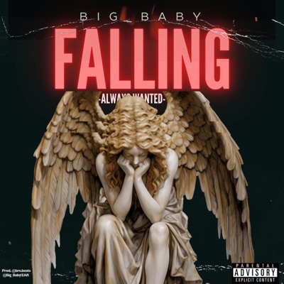 Falling (Always Wanted) - Single