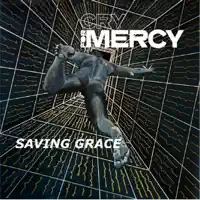 Saving Grace — Cry For Mercy