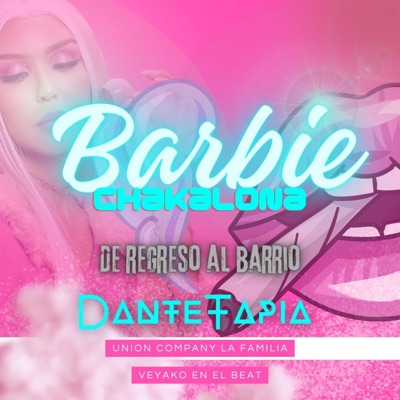 Barby Chakalona (feat. Dante Tapia) - Single