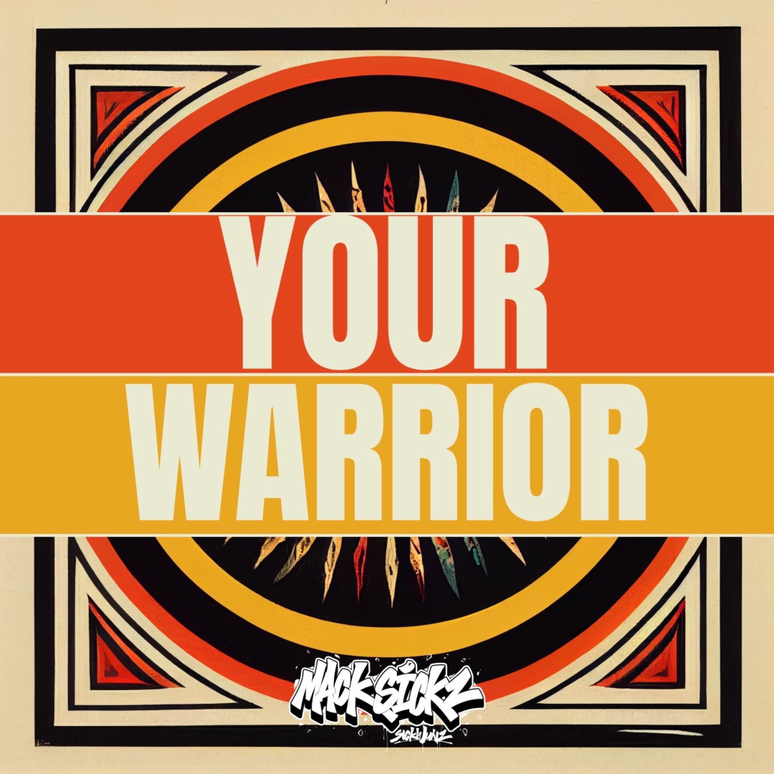 Your Warrior - Single