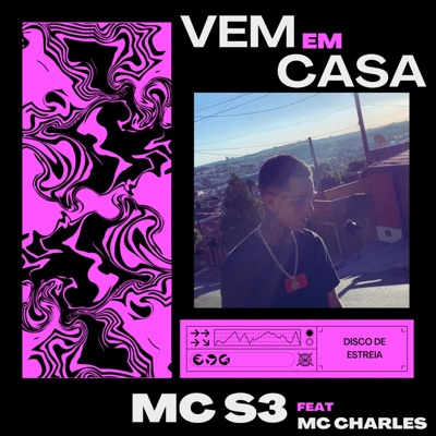 VEM EM CASA (feat. MC CHARLES) - Single