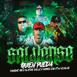 Sálvense Quien Pueda (feat. W-Elislas)