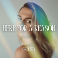 here for a reason - EP - gremily
