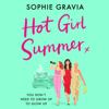 Hot Girl Summer - Sophie Gravia