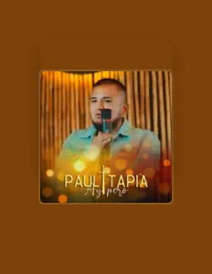 Paul Tapia सुनें, म्यूज़िक वीडियो देखें, बायो पढ़ें, दौरे की तारीखें और बहुत कुछ देखें!