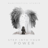 Step Into Your Power